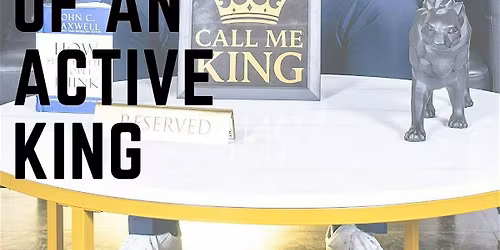 The Guidelines of an Active King booking signing