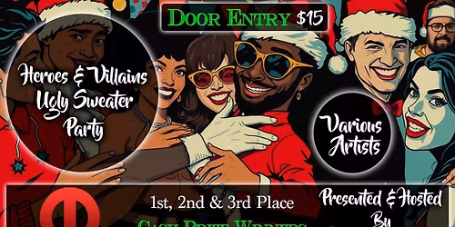 HEROES & VILLAINS UGLY SWEATER PARTY