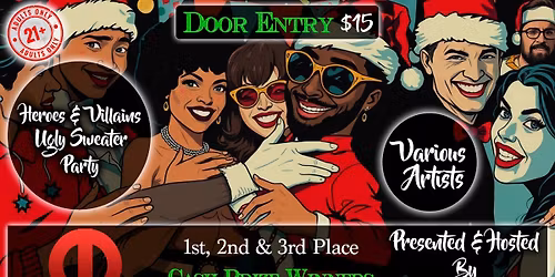 HEROES & VILLAINS UGLY SWEATER PARTY