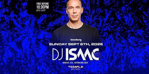 DJ Isaac - Free before 10:30pm w\/ RSVP - Temple Ballroom