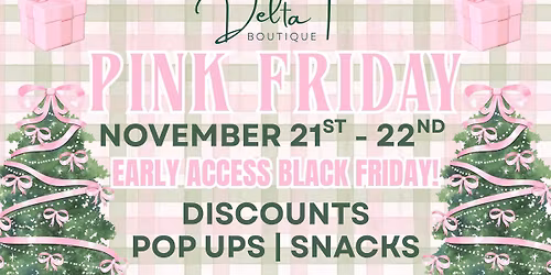 PINK FRIDAY 2025\ud83e\ude77\ud83c\udf84\u2744\ufe0f\ud83c\udf80