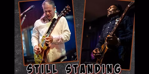\u201cStill Standing\u201d \u2022 Linwood Taylor & Mike Westcott