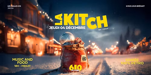 LA NOUVELLE KITCH \u2013 JEUDI 04 D\u00c9CEMBRE - HALLES 610