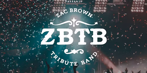 ZBTB- Zac Brown Tribute Band