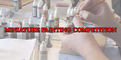 Miniature Painting Competition 