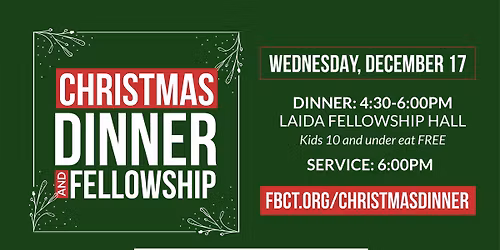 Christmas Dinner and Fellowship at FBCT