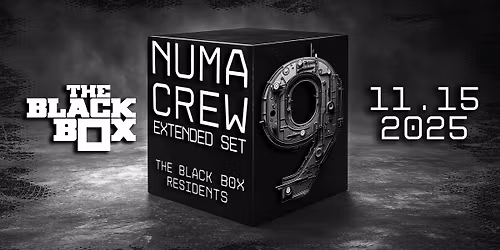 The Black Box Nine Year Anniversary: Numa Crew - Extended Set (Denver Debut)
