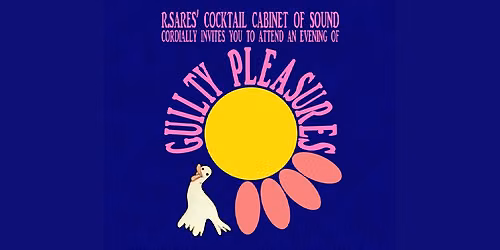 Cocktail Cabinet Presents: Guilty Pleasures
