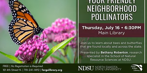 Your Friendly Neighborhood Pollinators