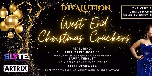 Divalution - West End Christmas Crackers