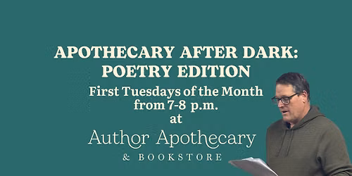 Apothecary After Dark: Poetry Edition