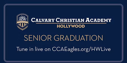 CCA Hollywood's Class of 2026 Senior Graduation