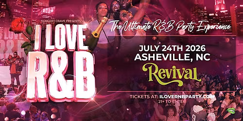 I LOVE R&B PARTY - Asheville, NC