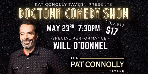 Pat Connolly's Tavern Dogtown Memorial Day Comedy show