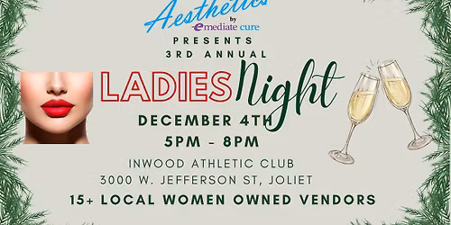 3rd Annual Ladies Night! 