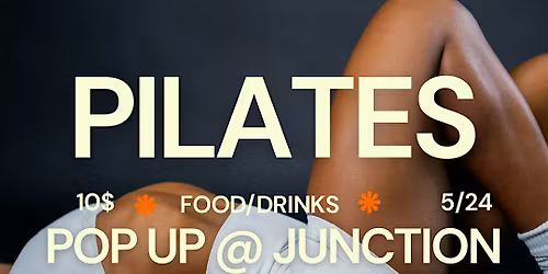Pilates Pop up @Junction