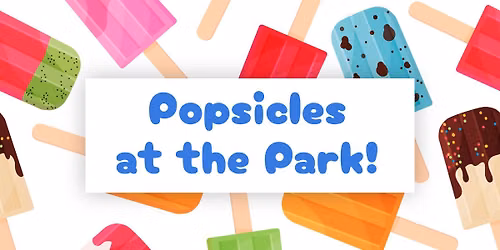 Popsicles at the Park