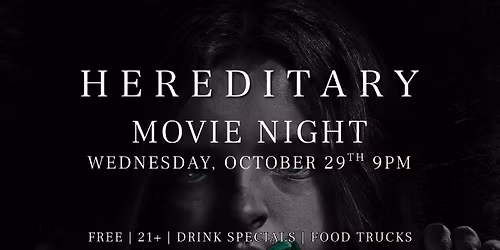 Hereditary Movie Night
