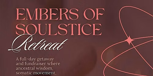 Embers of Soulstice Retreat
