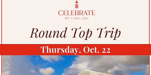 Celebrate Goes to Round Top