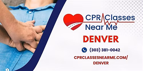 AHA BLS CPR and AED Class in Denver - CPR Classes Near Me Denver