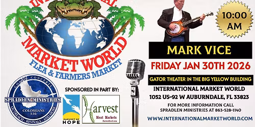 HARVEST TIME GOSPEL JUBILEE WITH SPECIAL GUEST - MARK VICE