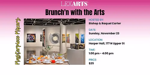 Brunch'n with the Arts