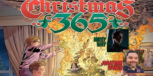 Comic Signing - Mikey Way & Jonathan Rivera CHRISTMAS 365