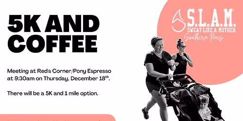 5K and Coffee Meetup with SLAM