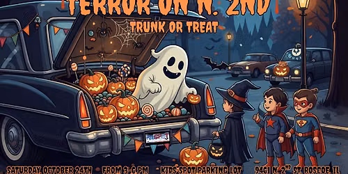 Terror on N. 2nd St. & Trunk or Treat