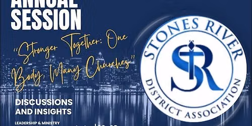 Stones River District Association Annual Session 2026