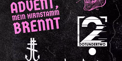 Advent, Advent, mein Hirnstamm brennt