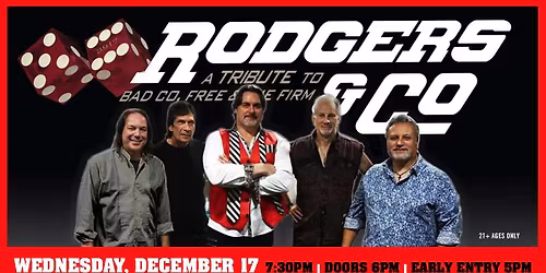 Rodgers and Company: A Tribute to Bad Company Free and the Firm at Jergels