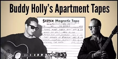 Buddy Holly\u2019s Apartment Tapes, with J.P. McDermott