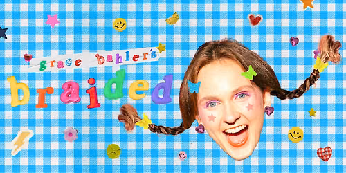 Grace Bahler's Braided