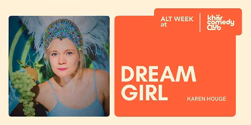 DREAMGIRL ft. Karen Houge: KCC