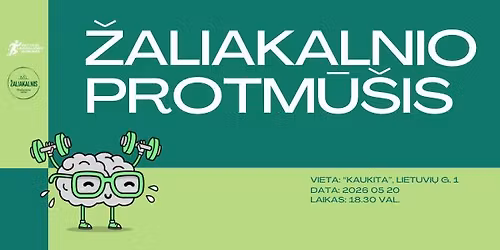\u017daliakalnio protm\u016b\u0161is 