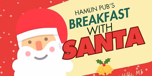 Breakfast With Santa at Hamlin Pub