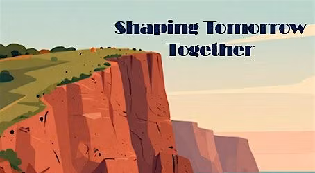 Shaping Tomorrow Together