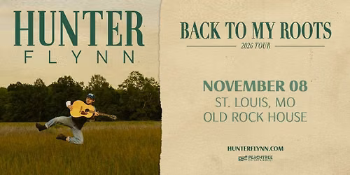 Hunter Flynn: Back To My Roots Tour at Old Rock House