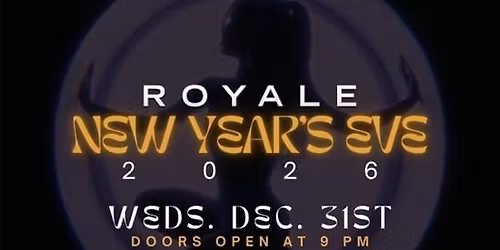 Royale Nightclub NYE 2026 Party