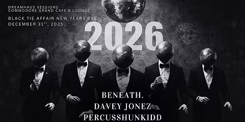 DreamHaus Sessions - Black Tie Affair NYE