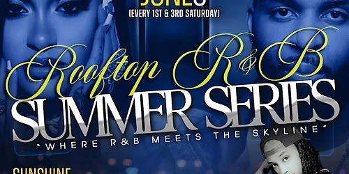 Rooftop R&B Summer Series