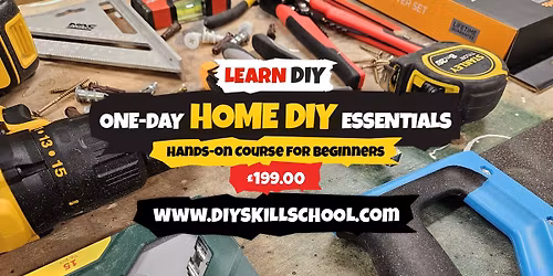 ONE-DAY HOME DIY ESSENTIALS - Hands-on Course for Beginners in Gloucestershire