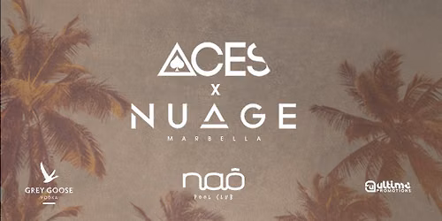 ACES & NUAGE 29.08.26 - NAO POOL PARTY