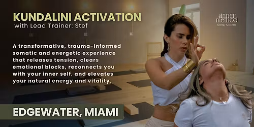 Kundalini Activation &  Somatic Therapy by Stef in Edgewater Miami
