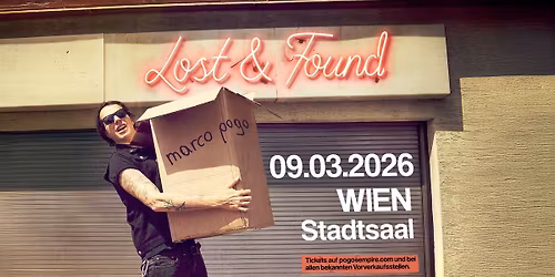 Marco Pogo - Lost & Found | Wien