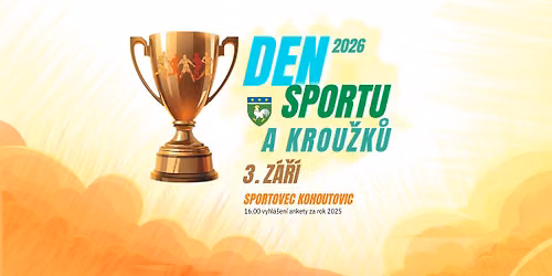 DEN SPORTU A KROU\u017dK\u016e, SPORTOVEC KOHOUTOVIC