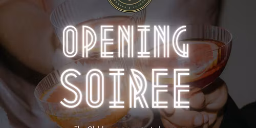 Grand Opening Soir\u00e9e