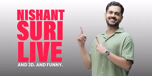 Nishant Suri Live - Stand Up Comedy Solo